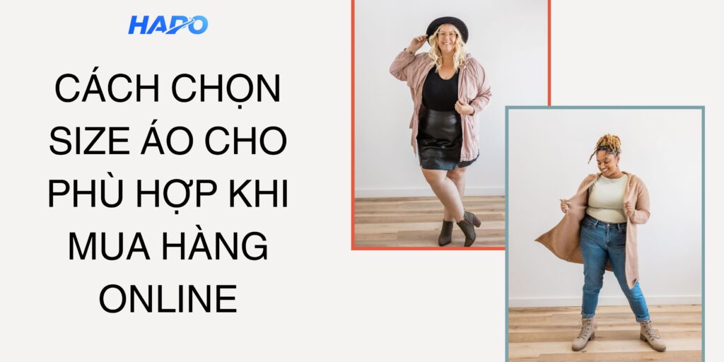 Cách chọn size áo phù hợp