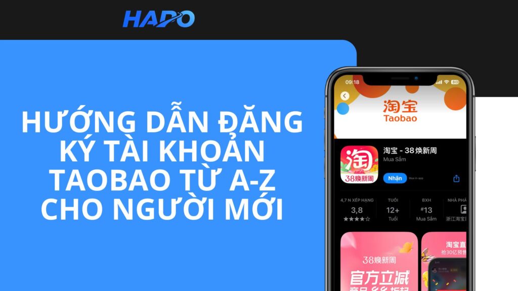 Hướng dẫn đăng ký tài khoản Taobao chi tiết từ a-z cho người mới