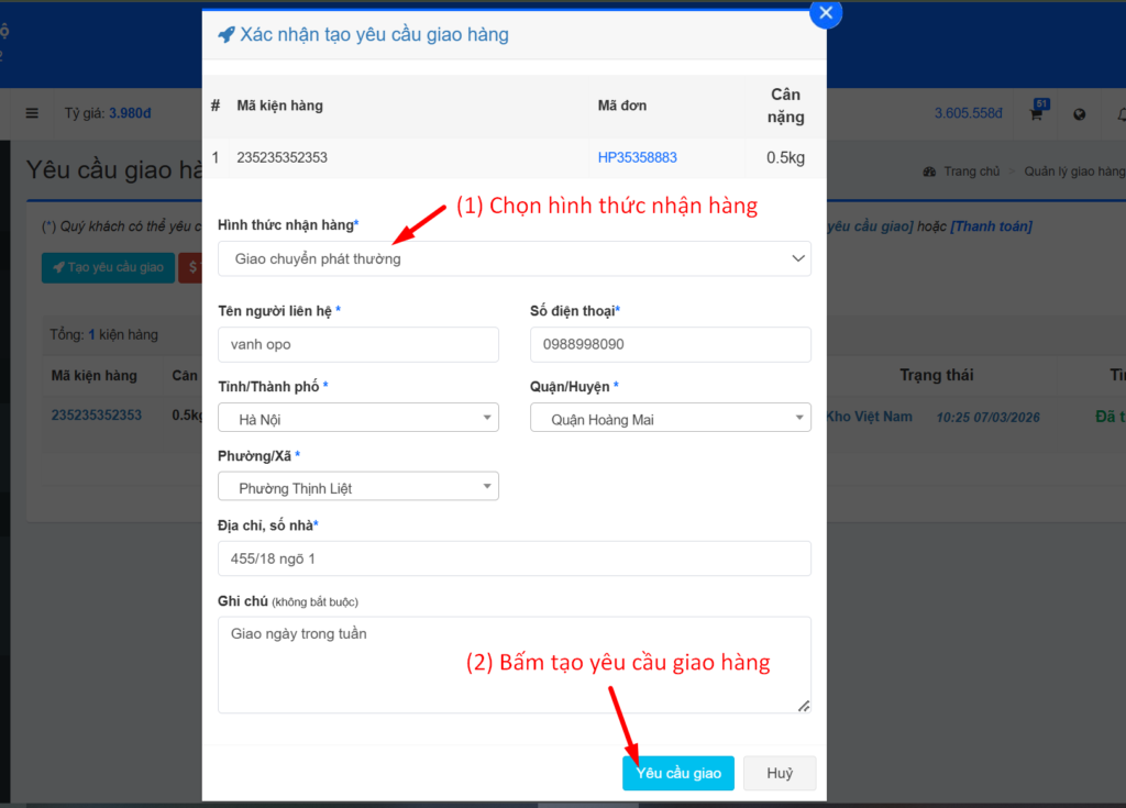Chọn hình thức nhận hàng và tạo yêu cầu giao