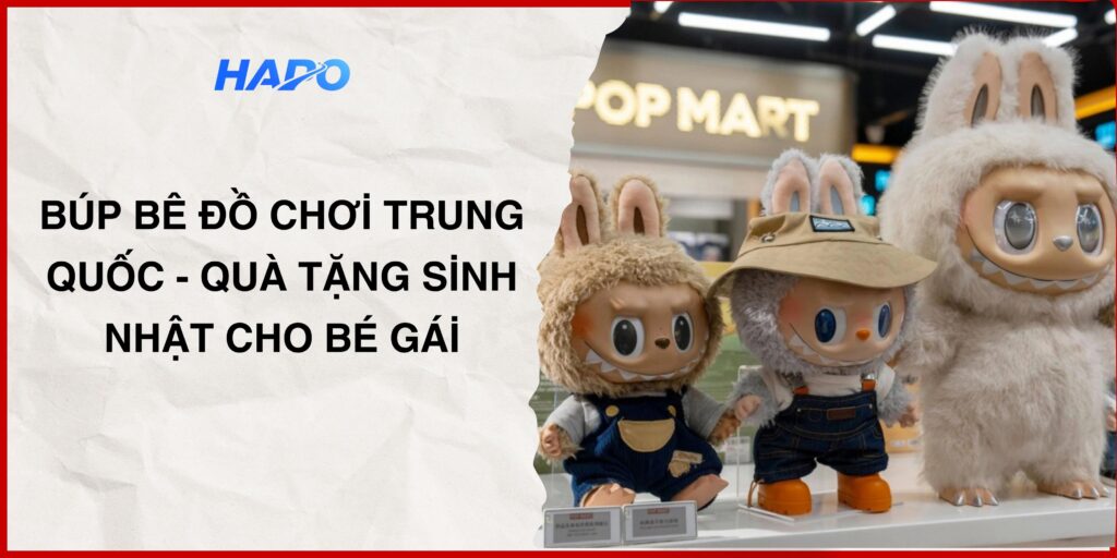 Búp bê đồ chơi Trung Quốc - Quà tặng sinh nhật cho bé gái Búp bê đồ chơi Trung Quốc - Quà tặng sinh nhật cho bé gái