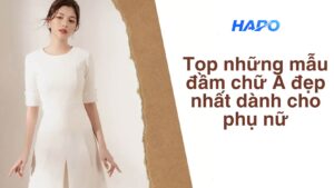  Top những mẫu đầm chữ A đẹp nhất dành cho phụ nữ