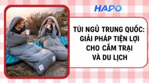 Túi ngủ Trung Quốc: Giải pháp tiện lợi cho cắm trại và du lịch