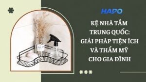Kệ nhà tắm Trung Quốc: Giải pháp tiện ích và thẩm mỹ cho gia đình