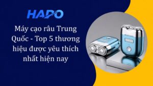 Máy cạo râu Trung Quốc – Top 5 thương hiệu được yêu thích nhất hiện nay