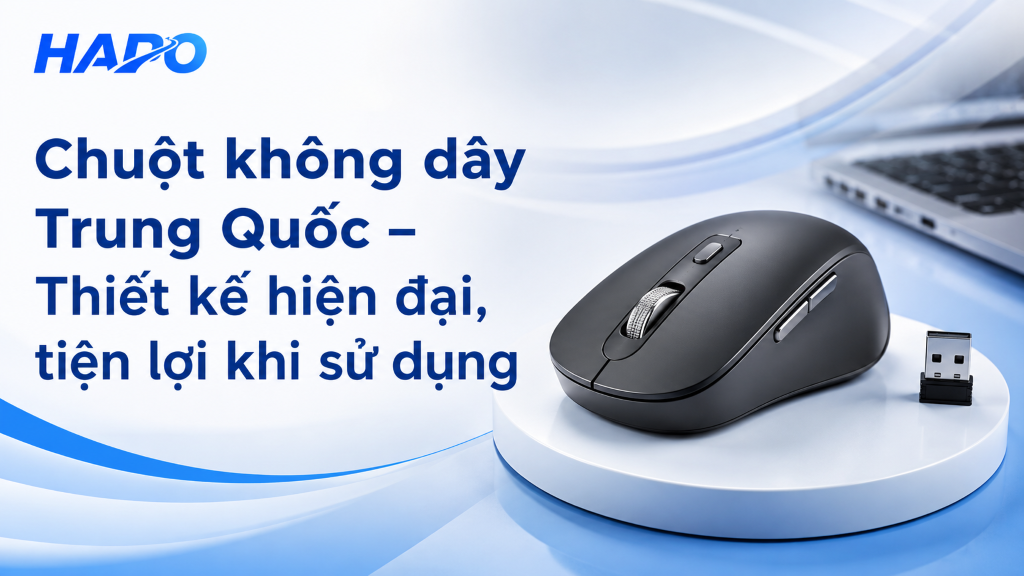 Chuột không dây Trung Quốc – Thiết kế hiện đại, tiện lợi khi sử dụng