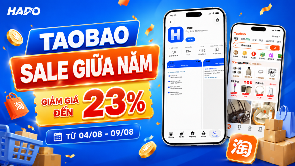 Taobao Sale Giữa Năm: Cơ Hội Nhập Hàng Giá Tốt, Giảm Đến 23% TAOBAO SALE GIỮA NĂM – GIẢM GIÁ ĐẾN 23%